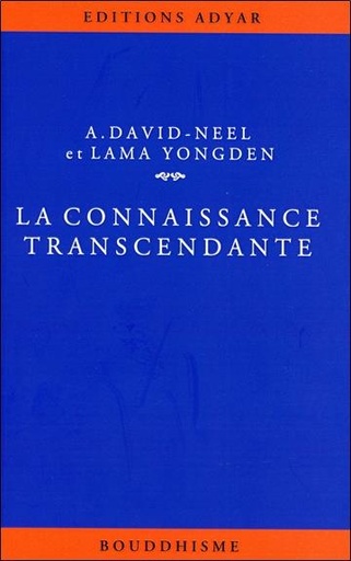 Couverture du livre La Connaissance transcendante de Alexandra David-Néel