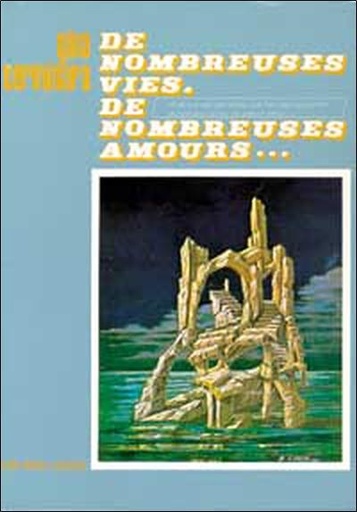 [9782850000201] Nombreuses vies. De nombreuses amours