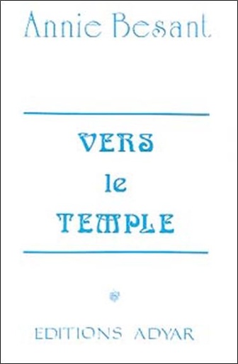 Couverture du livre Vers le Temple de Annie Besant