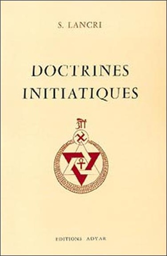 [9782850000928] Doctrines initiatiques