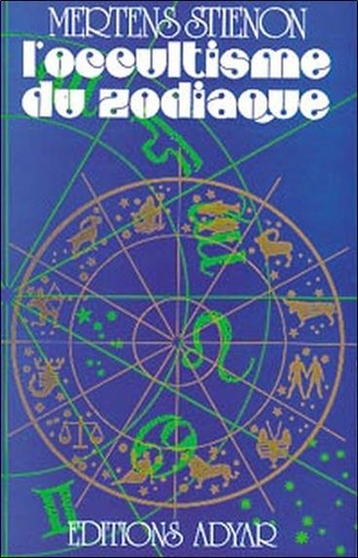 [9782850001086] Occultisme du Zodiaque