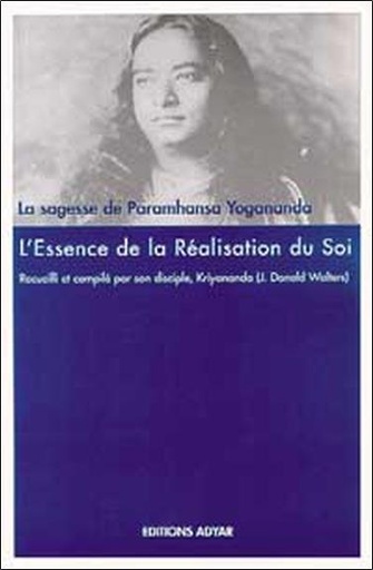 [9782850001376] Essence de la réalisation du Soi