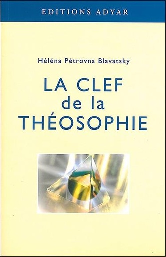 [9782850001444] Clef de la théosophie