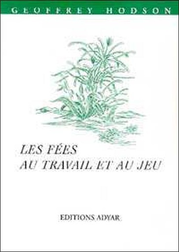 [9782850001666] Fées au travail et au jeu