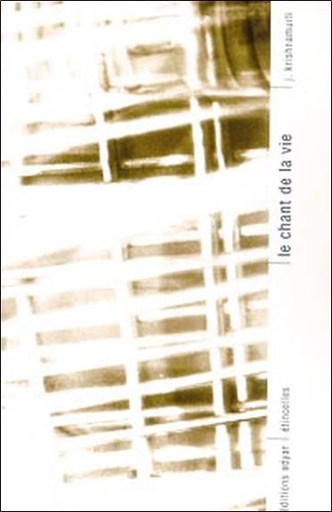 Couverture du livre Chant de la vie de Jiddu Krishnamurti