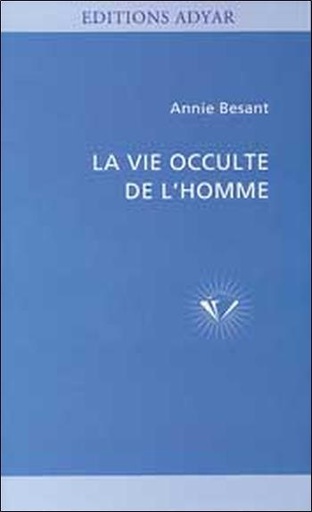 [9782850002427] La Vie occulte de l'homme