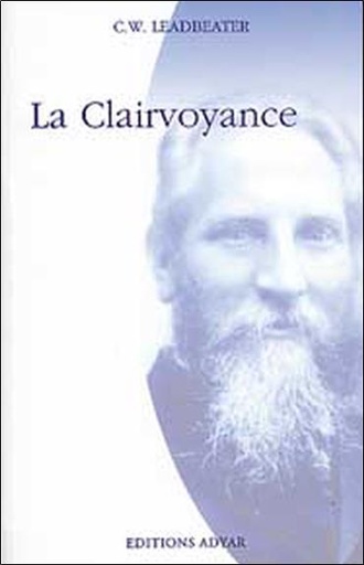 Couverture du livre La Clairvoyance de Charles Webster Leadbeater