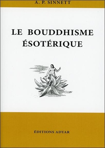 Couverture du livre Le Bouddhisme ésotérique de Alfred Percy Sinnett