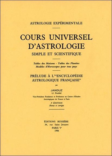 [9782850900181] Cours universel d'astrologie simple et scientifique