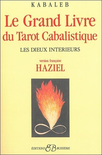 [9782850900693] Le Grand Livre du Tarot Cabalistique - Les Dieux intérieurs