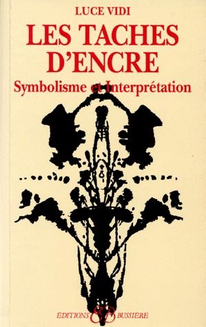 [9782850901010] Les taches d'encre - Symbolisme et Interprétation