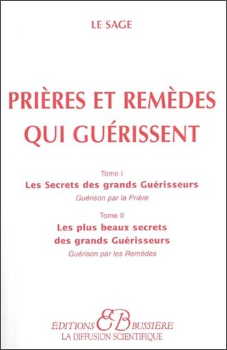 Couverture du livre Prières et remèdes qui guérissent de Alain-René Le Sage