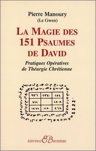 [9782850901591] La Magie des 151 Psaumes de David