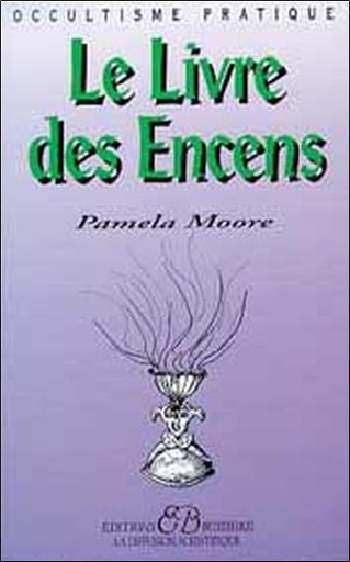 [9782850901645] Livre des encens