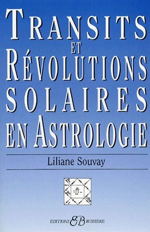 [9782850901799] Transits et Révolutions Solaires en Astrologie