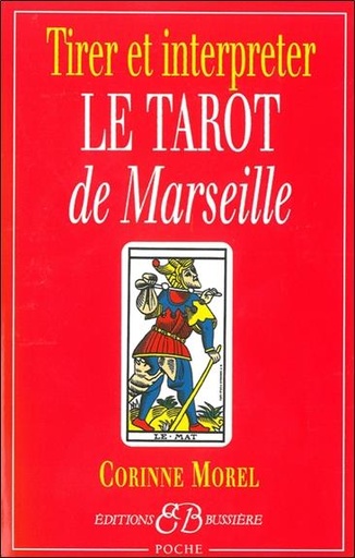 [9782850901805] Tirer et interpréter le tarot de Marseille