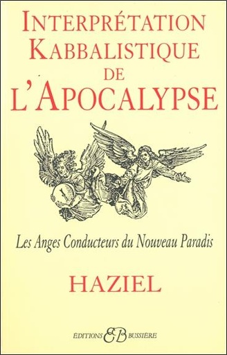 [9782850901874] Interprétation kabbalistique de l'Apocalypse