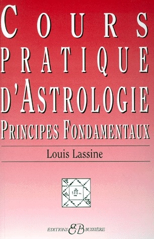 [9782850901881] Cours pratique d'Astrologie - Principes Fondamentaux