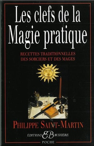 [9782850902017] Clefs de la magie pratique