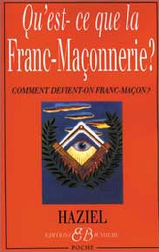 [9782850902130] Qu'est-ce-que la Franc-Maçonnerie ?