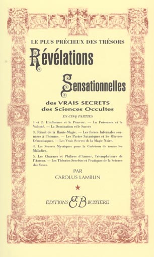 [9782850902208] Révélations Sensationnelles des vrais secrets des Sciences Occultes