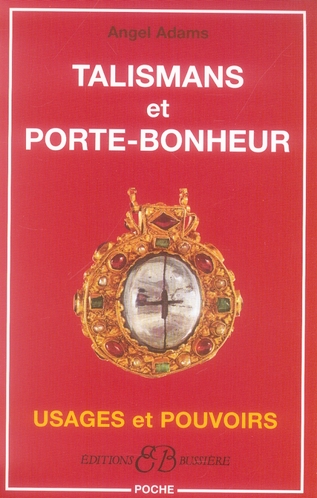 Couverture du livre Talismans et porte-bonheur de Angel Adams