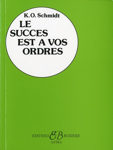 [9782850902819] Le succès est à vos ordres