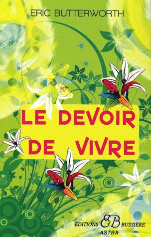[9782850902871] Le devoir de vivre