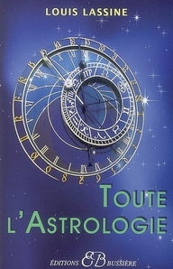 [9782850902932] Toute l'astrologie