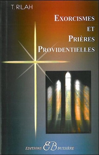 [9782850903144] Exorcismes et prières providentielles
