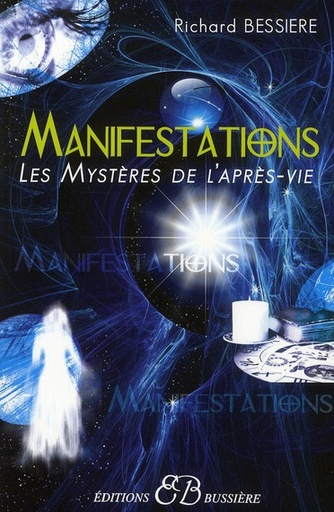[9782850903151] Manifestations - Les mystères de l'après-vie