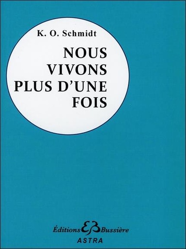 [9782850903458] Nous vivons plus d'une fois