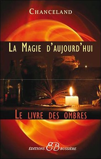 [9782850903540] La Magie d'aujourd'hui - Le Livre des Ombres