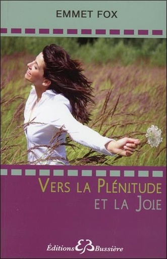 [9782850904028] Vers la Plénitude et la Joie
