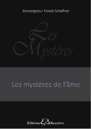 [9782850904240] Les mystères de l'âme