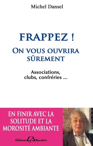[9782850904660] Frappez ! On vous ouvrira sûrement
