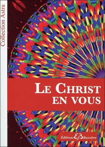 Couverture du livre Le Christ en Vous de Alice Mortley