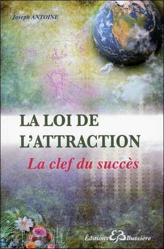 [9782850905179] La loi de l'attraction - La clef du succès