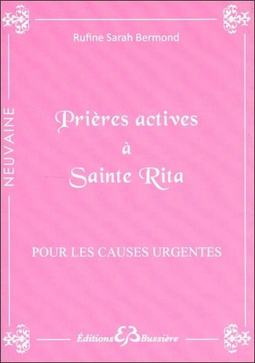 [9782850905209] Prières actives à Sainte Rita - Pour les causes urgentes
