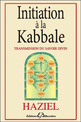 [9782850905728] Initiation à la Kabbale - Transmission du savoir divin