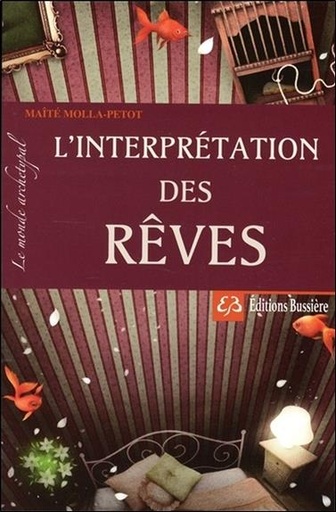 [9782850905827] L'interprétation des rêves - Le monde archétypal