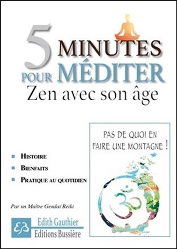 [9782850905896] 5 minutes pour méditer - Zen avec son âge