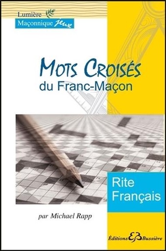 [9782850906077] Mots Croisés du Franc-Maçon - Rite Français