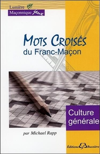 [9782850906091] Mots croisés du Franc-Maçon - Culture générale