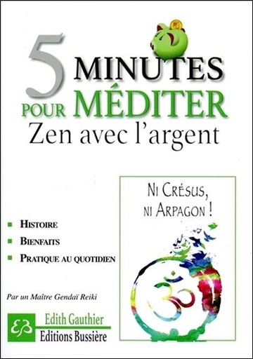 [9782850906275] 5 minutes pour méditer - Zen avec l'argent