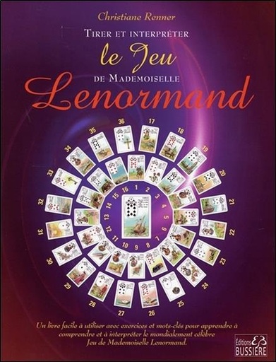 [9782850906763] Tirer et interpréter le Jeu de Mademoiselle Lenormand