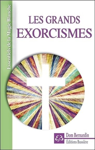 [9782850906831] Les grands exorcismes