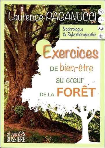 [9782850907210] Exercices de bien-être au coeur de la forêt