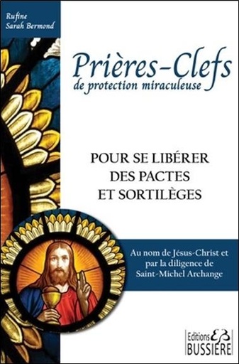 [9782850907258] Prières-Clefs de protection miraculeuse - Pour se libérer des pactes et sortilèges