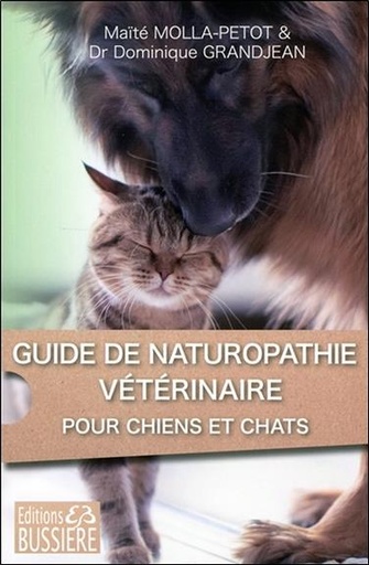 [9782850907319] Guide de naturopathie vétérinaire pour chiens et chats